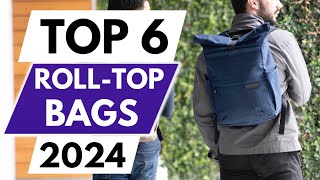 Top 6 Best RollTop Backpacks in 2024 [upl. by Atazroglam510]