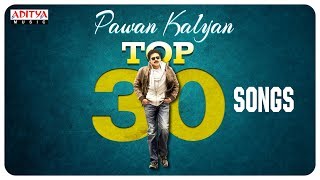 Pawankalyan Top 30 Hit Songs Jukebox  Pawan Kalyan Songs [upl. by Bekha]