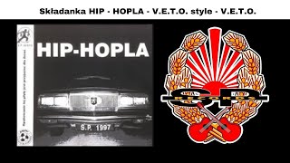 Składanka HIP  HOPLA  VETO style  VETO OFFICIAL AUDIO [upl. by Ingeborg]