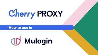 How to use MuLogin in Cherry Proxy [upl. by Norbel26]