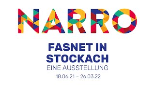 Narro Fasnet in Stockach – Sonderausstellung 1806202126032022 [upl. by Ahsain]