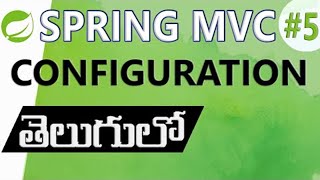 SPRING MVC IN TELUGU  SPRING MVC CONFIGURATION – OVERVIEW [upl. by Leiru]