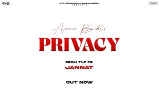 Privacy Armaan Bedil Visualizer  Bachan Bedil  Gaurav Dev  Kartik Dev  EP  Jannat [upl. by Lombardy]