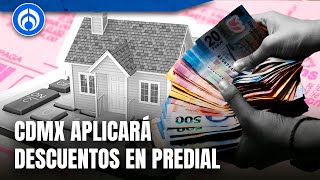 Pago de predial en la CDMX tendrá descuentos si se paga anticipadamente [upl. by Areip]