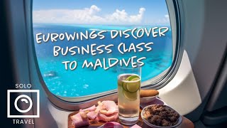 Flying Business Class on Discover Airlines Eurowings  Frankfurt to Malé Maldives [upl. by Urbanus416]