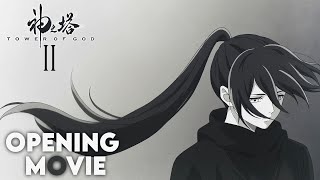 Tower of God Season 2  Opening  RISE UP  4K  60FPS  TvSize [upl. by Ecirahs]