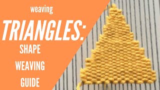 How to Weave Triangles  Weaving Shapes [upl. by Fara]