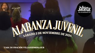 2 de noviembre de 2024  Alabanza Juvenil [upl. by Asli]