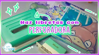 Cómo hacer libretas con PERFORADORA Sin maquinas ✨️🥰 [upl. by Havard613]