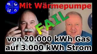 Mit Wärmepumpe von 20000 kWh Gas auf 3000 kWh Strom Warum hat es nicht geklappt weissnichswelt [upl. by Catarina689]