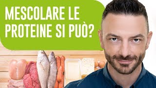 È possibile Mescolare le Proteine  Domande al nutrizionista [upl. by Anada286]