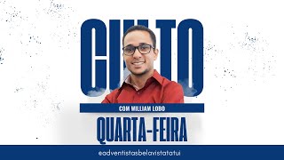 Culto de Quarta  William Lobo [upl. by Riggall]