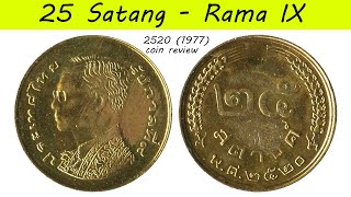 25 satang 1977 OLD Thailand Coin Review  Coin Collecting  Gold Coin Collection [upl. by Wilkie608]