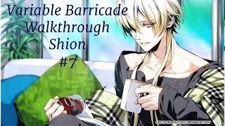 Variable Barricade Walkthrough Shion 7 [upl. by Swithin]