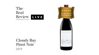 The Real Review Cloudy Bay Pinot Noir 2019 [upl. by Eittod590]