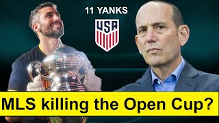 Why is MLS trying to kill off the Open Cup [upl. by Dela]