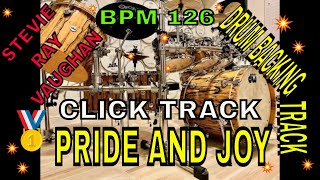 Pride and Joy BY Stevie Ray Vaughan Drum Backing Track BPM 126 [upl. by Eedak10]