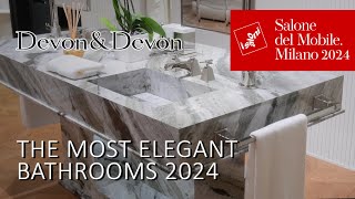 DevonampDevon 2024 Luxury Bathrooms at Milans Salone del Mobile [upl. by Neliac]