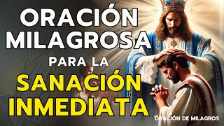 ORACIÓN MILAGROSA PARA SANACIÓN INMEDIATA  SI ESTÁS ENFERMO ESCÚCHALA CON MUCHA FE [upl. by Mairem]