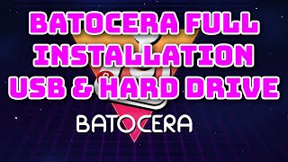 Batocera Full Installation to Portable USB and Hard Drive [upl. by Anaerb]