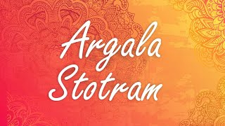 Durga Saptshati  Sri Argala Stotram  By Bhanu Didi  Original Stotra with Lyrics [upl. by Eidnac]