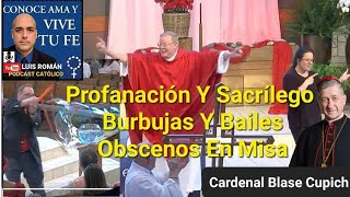 🕺BURBUJAS Y Bailes En MISA Chicago  LAICO Predica La Homilía  Profanación Y SACRÍLEGO  Luis Roman [upl. by Sorips933]