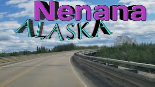 Nenana Alaska  Love Alaska [upl. by Lesley32]