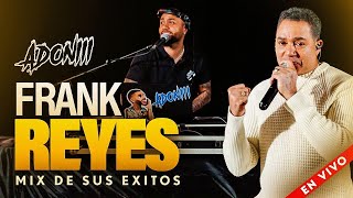 DJ ADONI Y FRANK REYES C [upl. by Stiles]