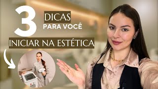 Como iniciar na área da estética  Meu início ✨ [upl. by Ohare]