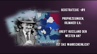 Geostrategie 9  Greift Russland den Westen an  Wahrscheinlich  Prophetie und Geostrategie [upl. by Arual129]