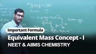 NEET Chemistry  Equivalent Mass Concept  I  Important Formulas  In English  Misostudy [upl. by Erlandson]