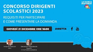 Concorso dirigenti scolastici 2023 requisiti per partecipare e come presentare la domanda [upl. by Itch]