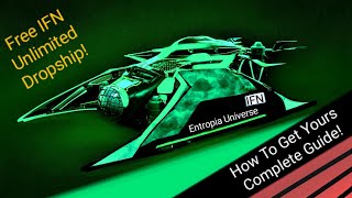 Entropia Universe Get Your Free Unlimited Dropship Complete Guide [upl. by Neelsaj]