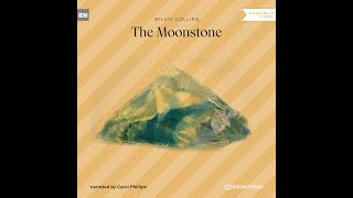 The Moonstone – Wilkie Collins  Part 2 of 3 Classic Novel Audiobook [upl. by Eidurt]