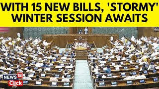 Parliament Latest  Parliament Winter Session Look Ahead 15 Bills To Be Introduced  N18V [upl. by Shana]