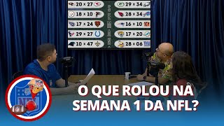 O que rolou na semana 1 da NFL Análise Completa e Destaques  NFL na RedeTV [upl. by Adnih162]