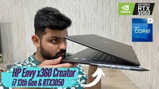 HP Envy X360 15 Creator with Core i7 13th Gen amp RTX3050 Detailed Review Better than MacBook [upl. by Giesser]