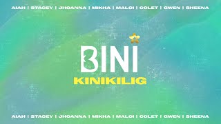 BINI  Kinikilig Lyrics [upl. by Tressa]