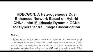 HDECGCN A Heterogeneous Dual Enhanced Network Based on Hybrid CNNs Joint Multiscale Dynamic GCNs for [upl. by Connor]