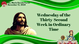 November 13 2024  Thirtysecond Sunday in Ordinary Time [upl. by Aciras]