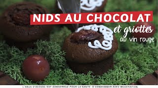 40 NIDS AU CHOCOLAT ET GRIOTTES AU VIN [upl. by Irelav]