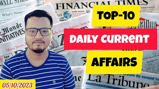 Top10 Current Affairs of the day। 05102023। Current Affairs Today। daily current Affairs [upl. by Narok]