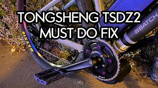 Tongsheng TSDZ2 Creak Fix And Must Upgrades [upl. by Desdee]