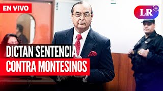 🔴 Dictan sentencia contra Vladimiro Montesinos  EN VIVO  EnDirectoLR [upl. by Creath]