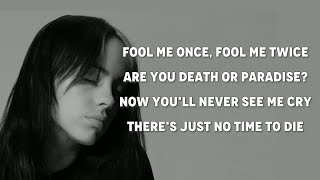 Billie Eilish No TIME TO DIE lyrics [upl. by Atteuqehs]