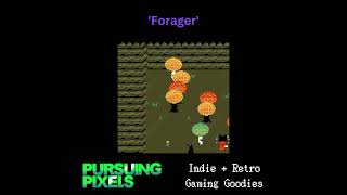 Forager  PursuingPixels indiegames retrogaming [upl. by Jaquenette839]