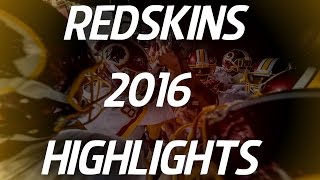 Washington Redskins 20162017 Highlights [upl. by Atem]