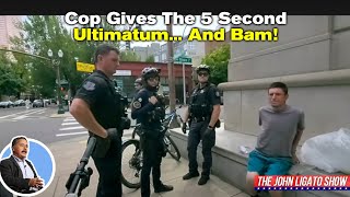 Cop Gives The 5 Second Ultimatum And Bam [upl. by Turro]