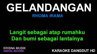 GELANDANGAN KARAOKE DANGDUT KOPLO HD AUDIO [upl. by Ydiarf]