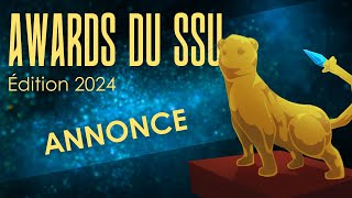 AWARDS DU SSU  2024   🥂​​ ANNONCE [upl. by Ylrebmi]